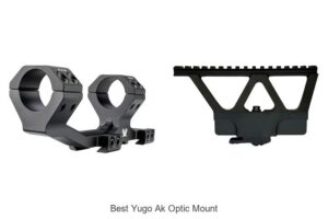 Top 15 Best Yugo AK Optic Mount Hacks You Must See!