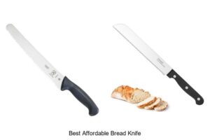Top 12 Best Affordable Bread Knife That Will Blow Your Mind