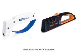 Top 12 Best Affordable Knife Sharpener That Cuts Like Magic