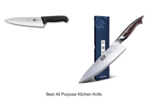 Top 12 Best All Purpose Kitchen Knife You Can’t Miss!