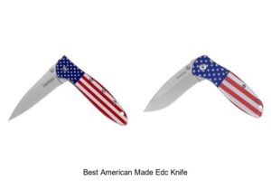 Top 12 Best American Made EDC Knife You Need Now