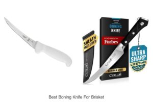 Top 12 Best Boning Knife For Brisket You Can’t Miss!