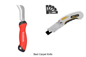 Top 12 Best Carpet Knife That Will Change Your Cutting Game