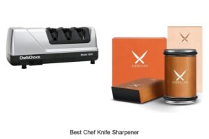 Top 12 Best Chef Knife Sharpener That Will Blow Your Mind