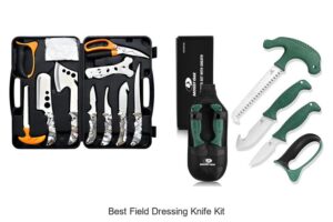 Top 12 Best Field Dressing Knife Kit You Can’t Miss!