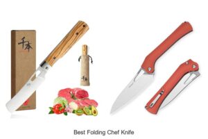 Top 12 Best Folding Chef Knife That Will Change Cooking!