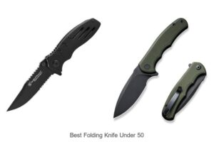 Top 12 Best Folding Knife Under 50 You Can’t Miss Today!