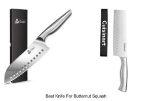 Top 12 Best Knife For Butternut Squash You’ll Love!