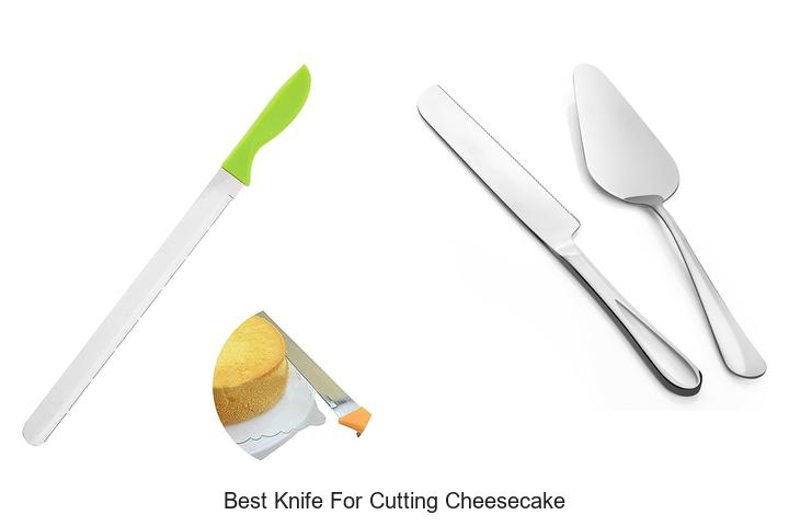 Top 12 Best Knife For Cutting Cheesecake You Need Now
