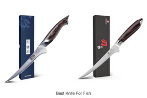 Top 12 Best Knife For Fish That Will Change Your Cooking Game