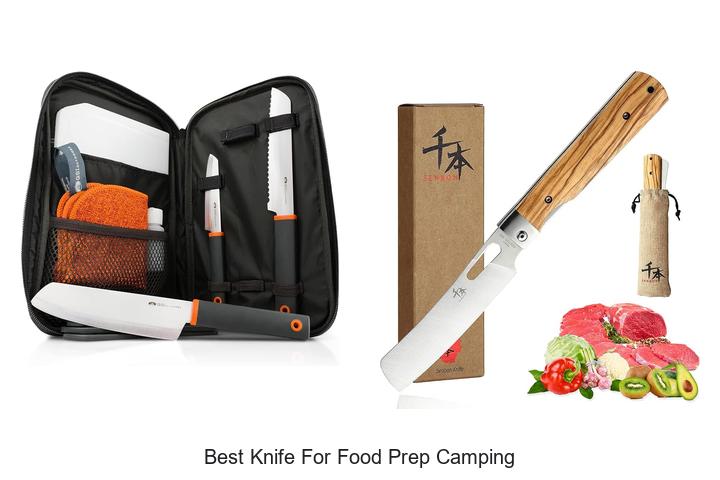 Top 12 Best Knife for Food Prep Camping You Need Now