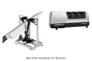 Top 12 Best Knife Sharpener for Butchers You Can’t Miss