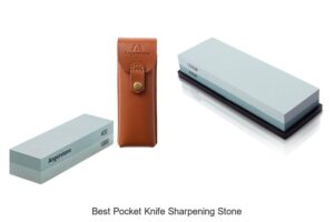 Top 12 Best Pocket Knife Sharpening Stone You Need Now