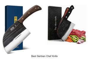 Top 12 Best Serbian Chef Knife That Will Transform Cooking!